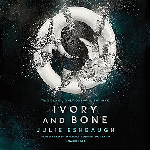 Ivory and Bone Lib/E (Audio CD)