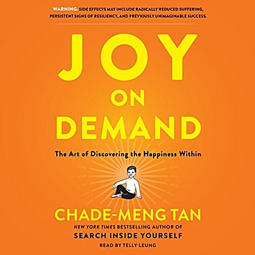 Joy on Demand Lib/E: The Art of Discovering the Happiness Within (Audio CD)