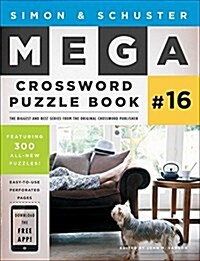Simon & Schuster Mega Crossword Puzzle Book #16: Volume 16 (Paperback)
