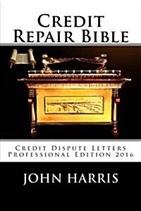Credit Repair Bible (Paperback)