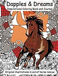 Dapples and Dreams: Inspirational Coloring Book and Journal (Paperback)