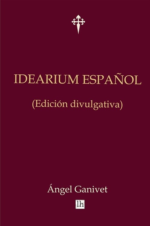 Idearium Espanol (Edicion Divulgativa) (Paperback)