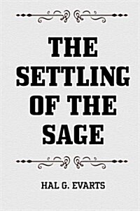 The Settling of the Sage (Paperback)