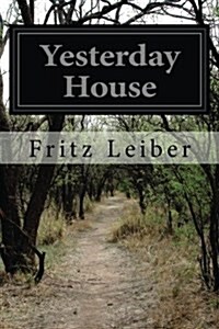 Yesterday House (Paperback)