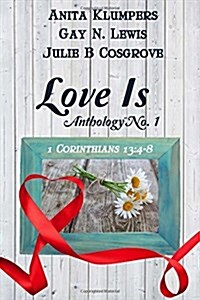 Love Is Anthology No. 1 (Paperback)