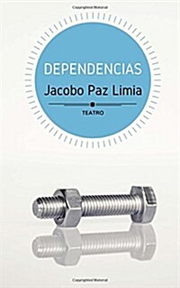 Dependencias (Paperback)