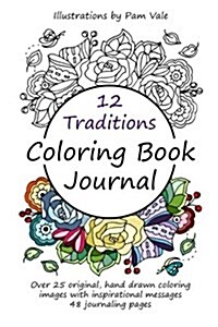 12 Traditions Coloring Book Journal (Paperback)