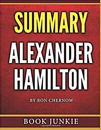 Alexander Hamilton: Summary (Paperback)