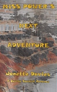 Miss Powers Next Adventure: A Quirky Spanish Romance (Paperback)