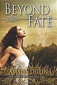 Beyond Fate (Paperback)