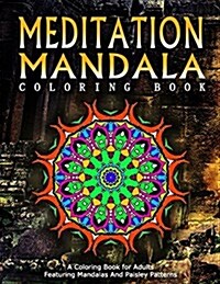 Meditation Mandala Coloring Book - Vol.11: Women Coloring Books for Adults (Paperback)