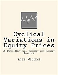 Cyclical Variations in Equity Prices (Paperback)