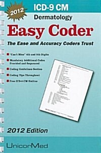 ICD-9-CM Easy Coder: Dermatology (Paperback, 2012)