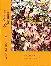 Vienna Autumn: Nature Art Photos (Nap) (Paperback)