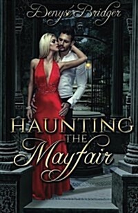 Haunting the Mayfair (Paperback)