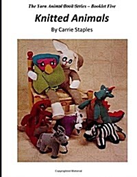 The Yarn Animal Book Series: Knitted Animals (Paperback)