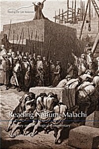 Reading Nahum-Malachi: A Literary and Theological Commentary (Paperback)