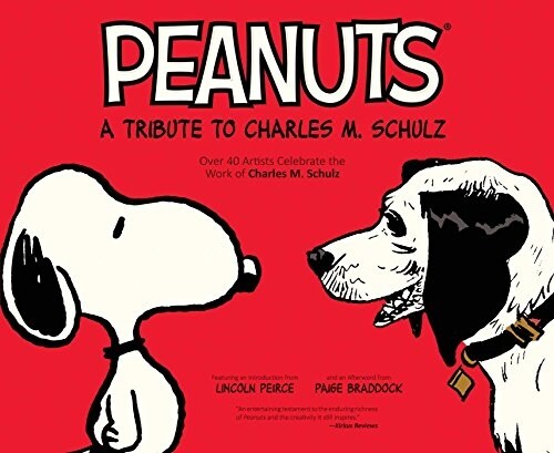 Peanuts: A Tribute to Charles M. Schulz (Paperback)