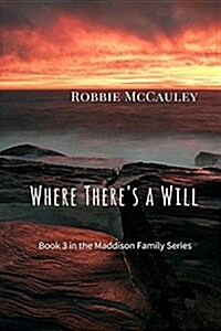 Where Theres a Will (Paperback)