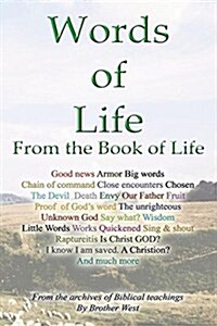 Words of Life from the Book of Life (Paperback)
