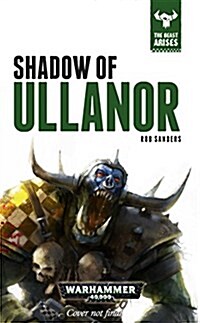 Shadow of Ullanor (Hardcover)