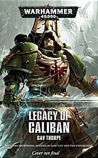 Legacy of Caliban: The Omnibus (Paperback)