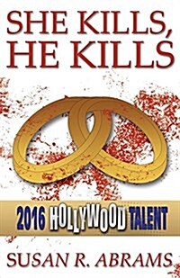 She Kills, He Kills (Hollywood Talent) (Paperback)
