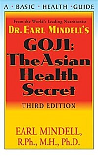 Goji: The Asian Health Secret, Third Edition (Hardcover)