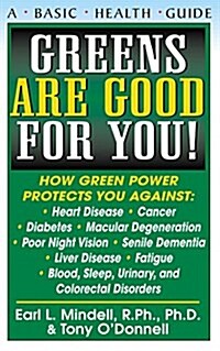 Greens Are Good for You! (Hardcover)