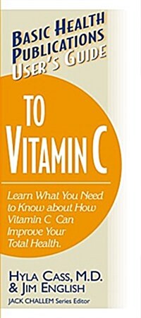 Users Guide to Vitamin C (Hardcover)
