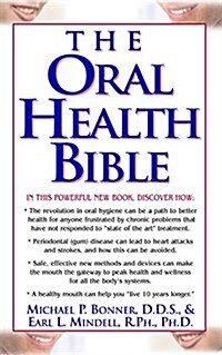 The Oral Health Bible (Hardcover)
