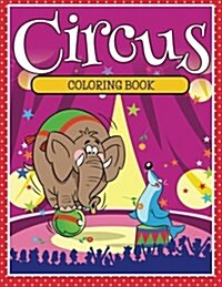 Circus Coloring Book (Paperback)