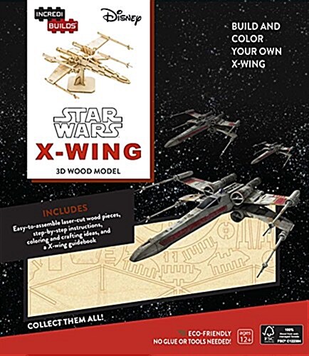 INCREDIBUILDS: STAR WARS: X-WING 3D WOOD MODEL (Book)