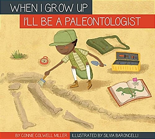 Ill Be a Paleontologist (Hardcover)