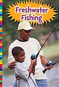 Freshwater Fishing (Library Binding)