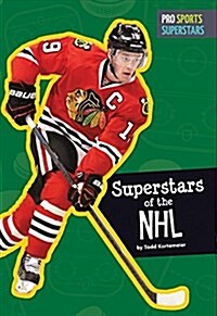 Superstars of the NHL (Library Binding)