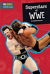 Superstars of WWE (Library Binding)