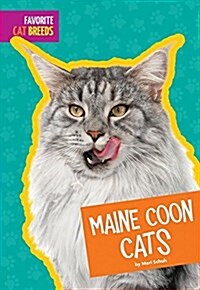 Maine Coon Cats (Library Binding)