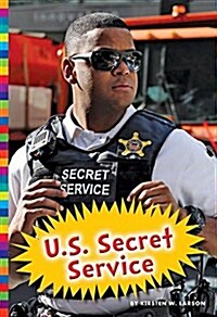 U.S. Secret Service (Library Binding)