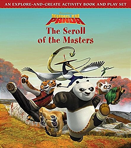 KUNG FU PANDA: THE SCROLL OF THE MASTERS (Book)