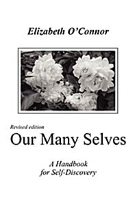 New Revised Our Many Selves (Paperback)