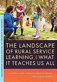 The Landscape of Rural Service Learning, and What It Teaches Us All (Paperback)