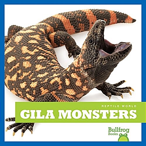 Gila Monsters (Hardcover)