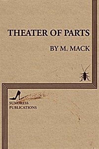Theater of Parts (Paperback)