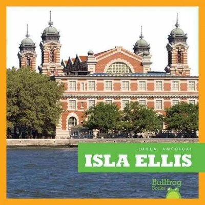 Isla Ellis (Ellis Island) (Hardcover)