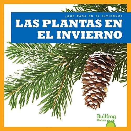 Las Plantas En El Invierno (Hardcover)