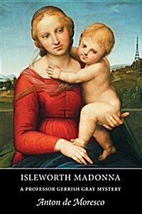 Isleworth Madonna (Paperback)