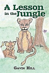 A Lesson in the Jungle (Paperback)