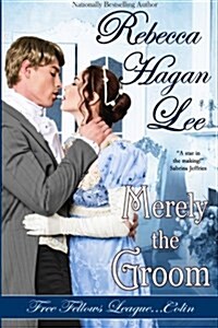 Merely the Groom (Paperback)
