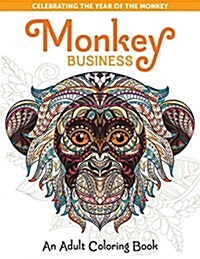 Monkey Business: An Adult Coloring Book (Paperback)